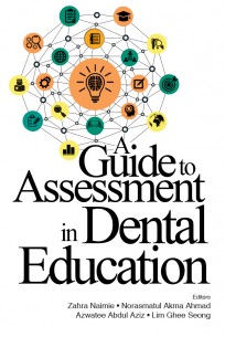 A Guide to Assessment in Dental Education